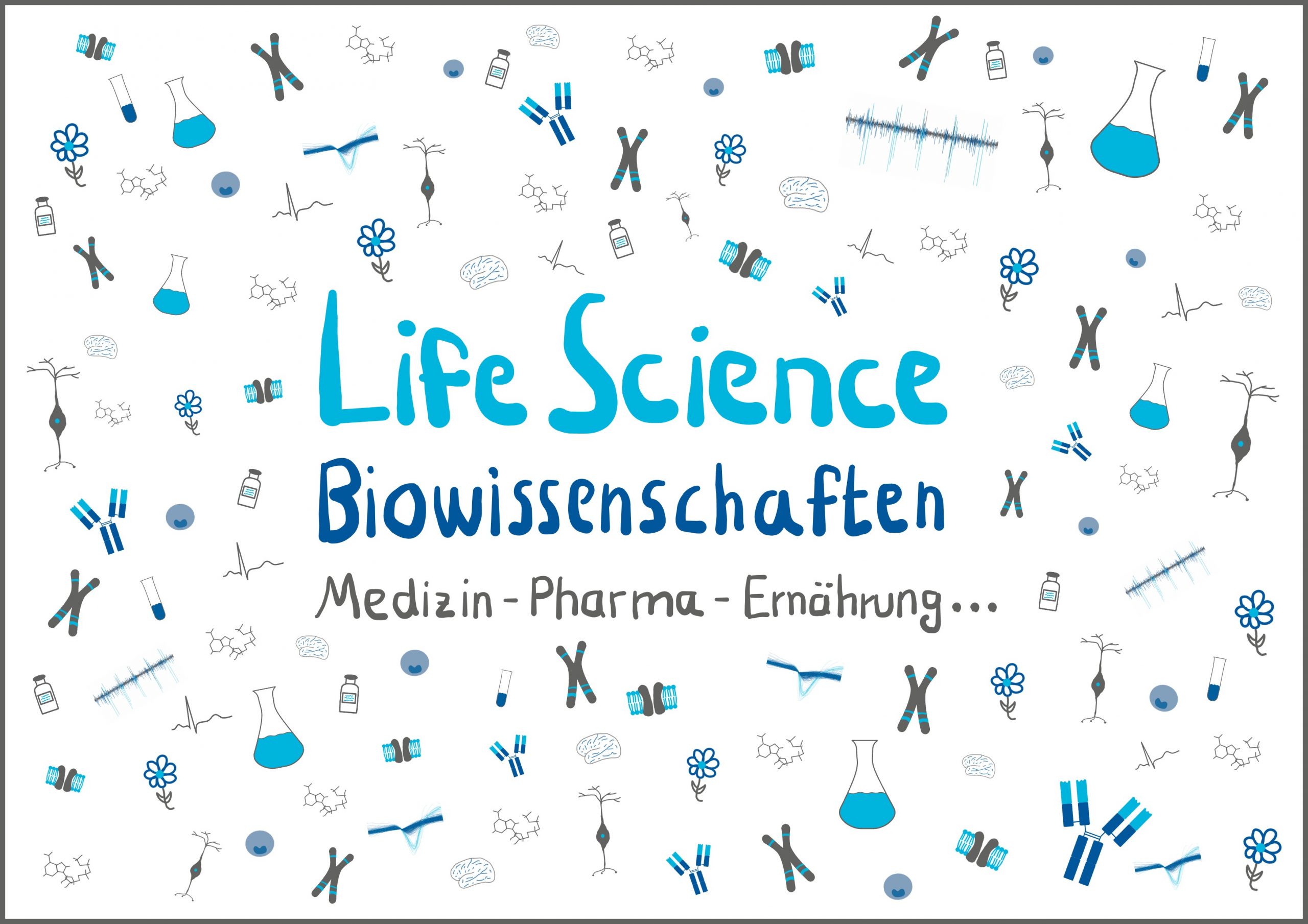 Life Science, Biowissenschaften, Medizin, Pharma, Ernährung